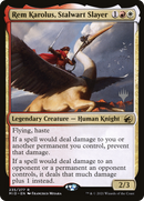 Rem Karolus, Stalwart Slayer (PPMID-235) - Innistrad: Midnight Hunt Promos Foil
