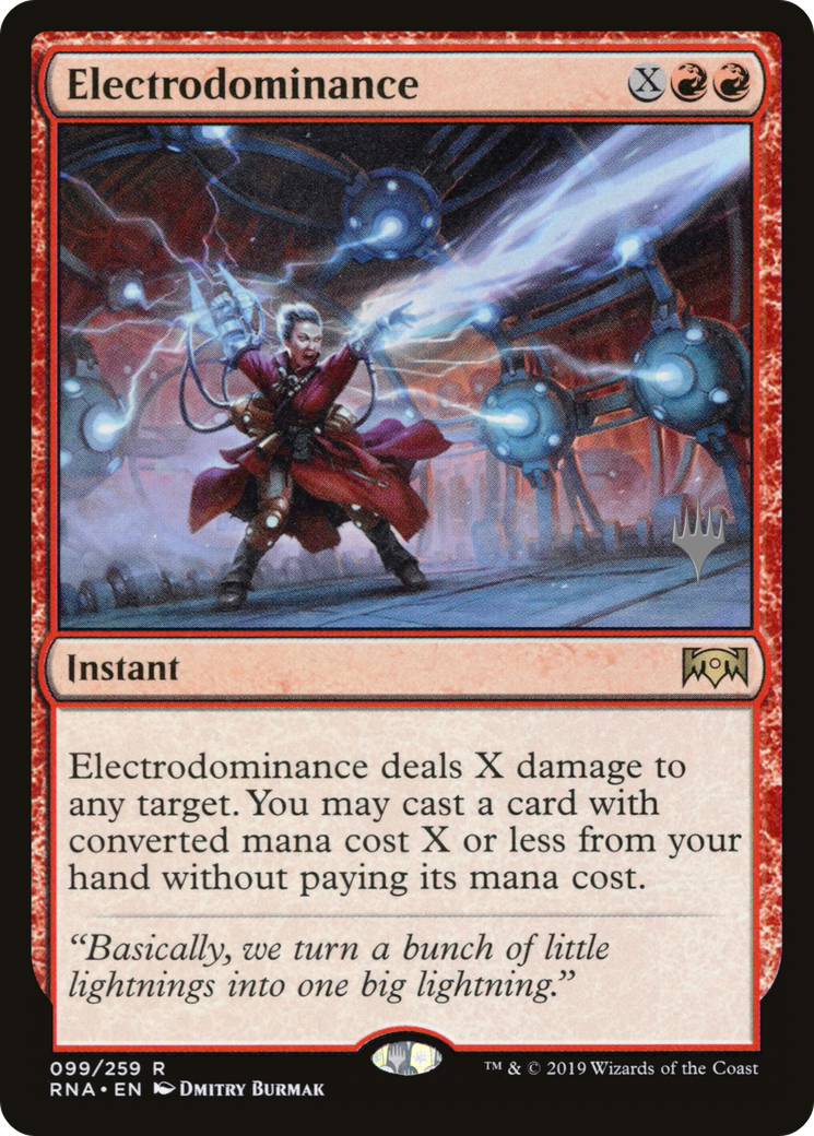 Electrodominance (PPELD-99P) - Ravnica Allegiance Promos Foil