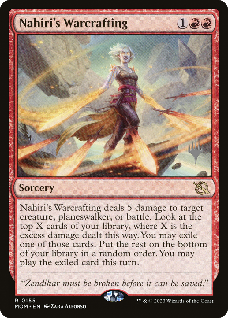 Nahiri's Warcrafting (PPMOM-155P) - March of the Machine Promos Foil