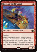 Burnout Bashtronaut (PRE-115) - Prerelease Cards Foil