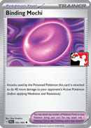 Binding Mochi (055/064) [Prize Pack Series Six]