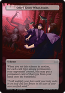 Only I Know What Awaits (A:DSC-350) - Duskmourn: House of Horror Commander