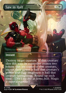 Saw in Half (Rainbow Foil) (SLD-1755) - Secret Lair Drop Foil