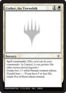 Gather, the Townsfolk (-) - Un-Known Event Playtest Cards
