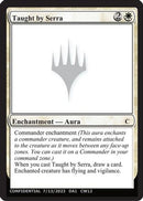 Taught by Serra (-) - Un-Known Event Playtest Cards