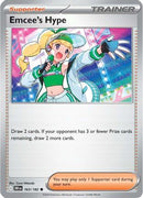Emcee's Hype (163/182) [Scarlet & Violet: Destined Rivals]