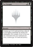 Tax Sweeper (-) - Un-Known Event Playtest Cards