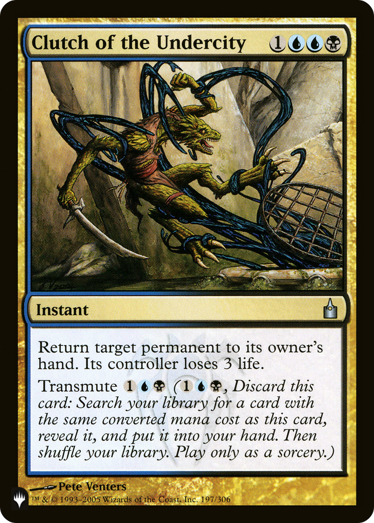 Clutch of the Undercity (LIST-RAV-197) - The List