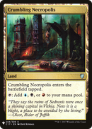 Crumbling Necropolis (LIST-C17-244) - The List
