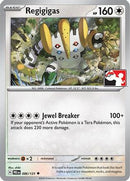 Regigigas 086/131  Prize Pack Series Cards - Uncommon