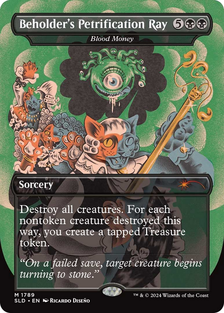 Blood Money (SLD-1789) - Secret Lair Drop / Beholder's Petrification Ray (Borderless)