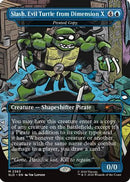 Slash, Evil Turtle from Dimension X - Pirated Copy (SLD-2363) - Secret Lair Drop Series Foil