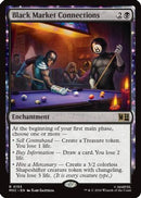 Black Market Connections (Surge Foil) (MSC-155) - Commander: Marvel Super Heroes Foil