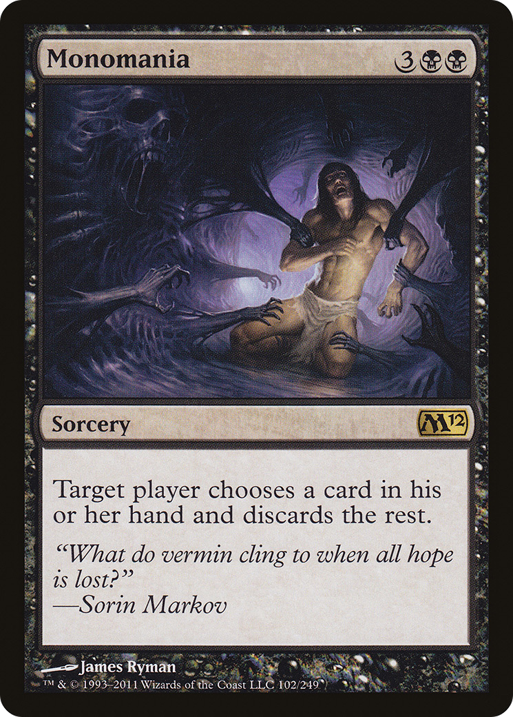 Monomania (M12-102) - Magic 2012