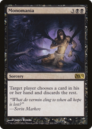 Monomania (M12-102) - Magic 2012 Foil