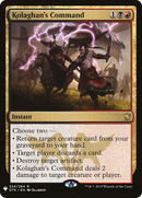 Kolaghan's Command (LIST-224) - The List