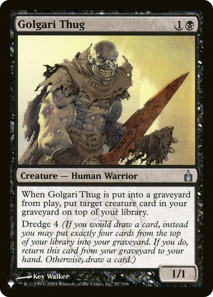 Golgari Thug (LIST-RAV-87) - The List