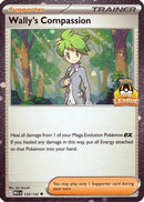 Wally's Compassion 132/132  - Holofoil League & Championship Cards - Uncommon