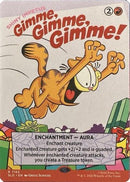 Gimme, Gimme, Gimme! - Shiny Impetus (SLD-7165) - Secret Lair Drop Series Foil