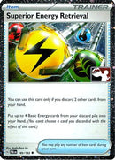 Superior Energy Retrieval 189/193  - Holofoil Prize Pack Series Cards - Uncommon