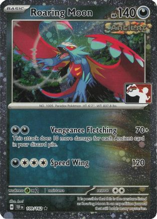 Roaring Moon 109/162  - Holofoil Prize Pack Series Cards - Rare