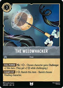 The Weedwhacker (205/204) - Attack of the Vine Cold Foil