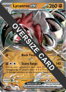 Lycanroc ex 117  - Holofoil Jumbo Cards - Double Rare