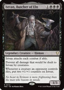 Istvan, Butcher of Eln (-014) - Mystery Booster Commander Edition
