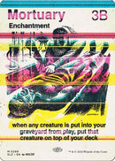Mortuary (0289) (SLZ-289) - Secret Lair x MSCHF: The Zeta Set