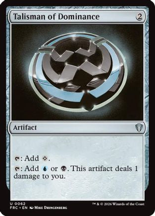 Talisman of Dominance (-062) - Commander: Reality Fracture