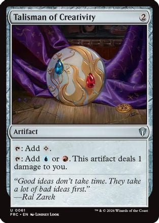 Talisman of Creativity (-061) - Commander: Reality Fracture
