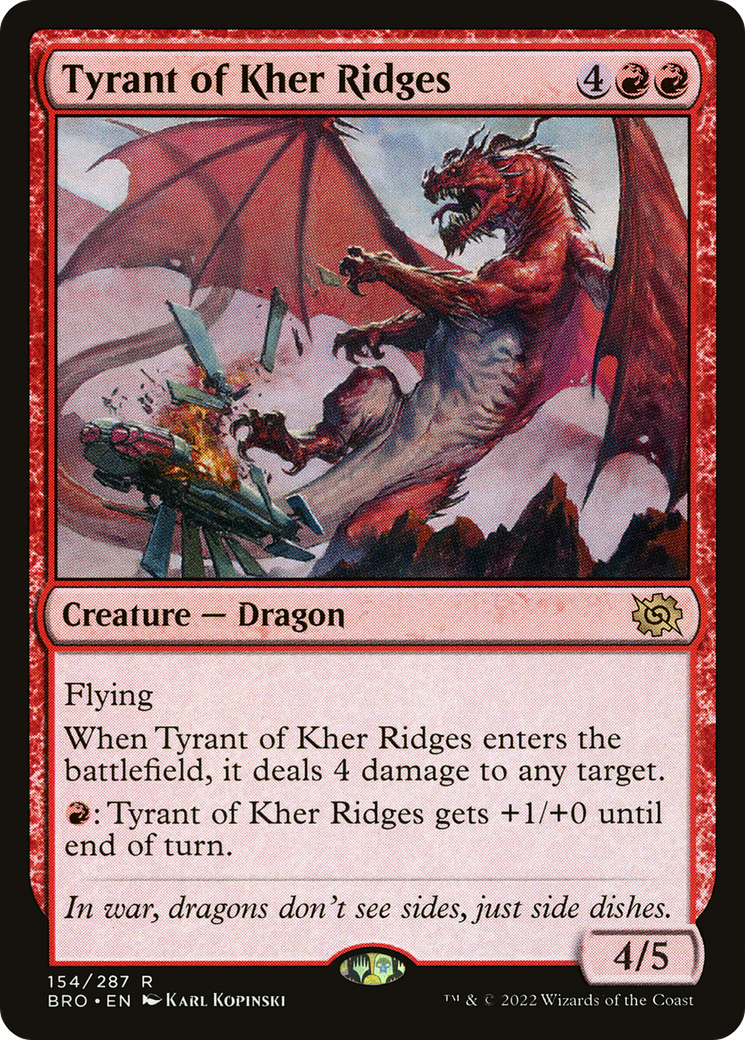 Tyrant of Kher Ridges (BRO-154) - The Brothers' War