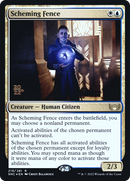 Scheming Fence (PRE-219) - Streets of New Capenna Promos Foil