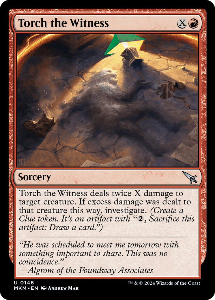 Torch the Witness (MKM-146) - Murders at Karlov Manor Foil