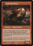Civilized Scholar // Homicidal Brute (ISD-047) - Innistrad: (Double Faced Transform)