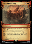 Spiteful Banditry (LTR-600) - The Lord of the Rings: Tales of Middle-earth: (Showcase) Foil