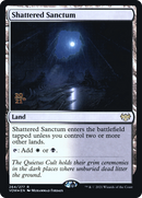 Shattered Sanctum (PRE-264S) - Innistrad: Crimson Vow Promos Foil