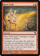 Burn Trail (SHM-086) - Shadowmoor Foil