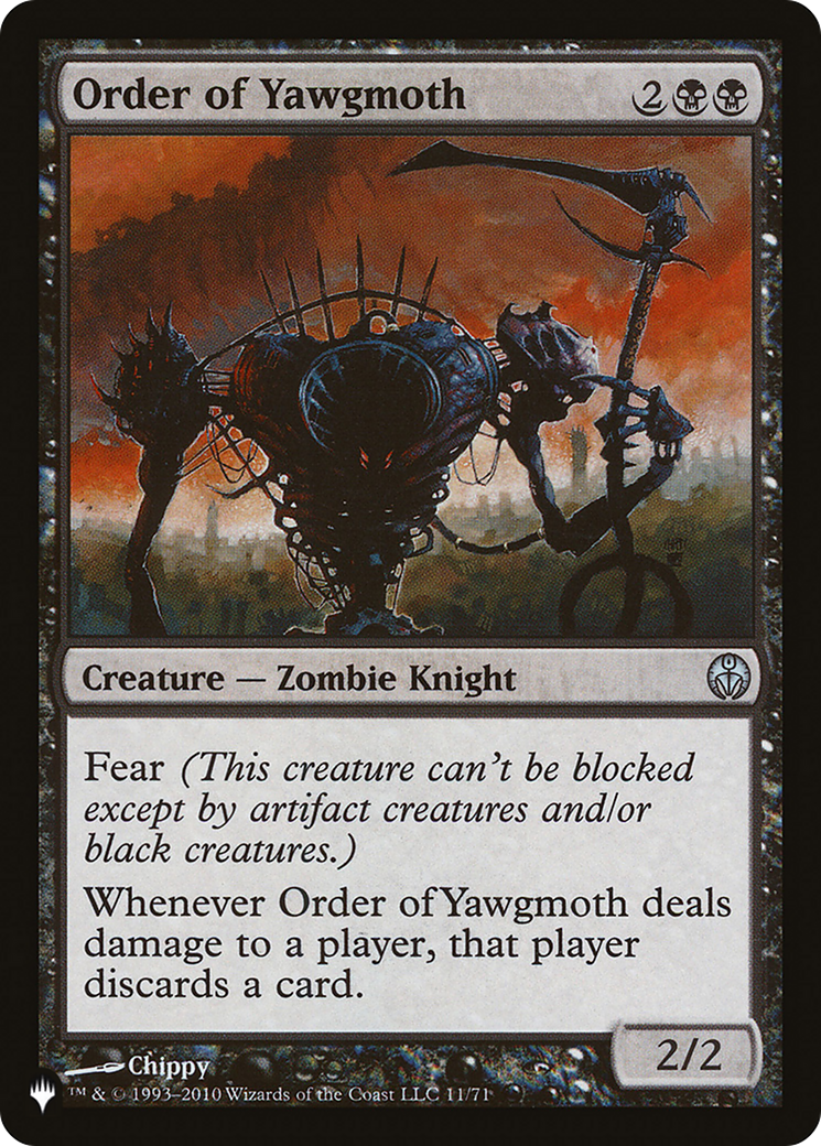 Order of Yawgmoth (LIST-NOV-71) - The List