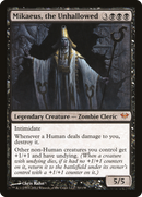 Mikaeus, the Unhallowed (DKA-070) - Dark Ascension