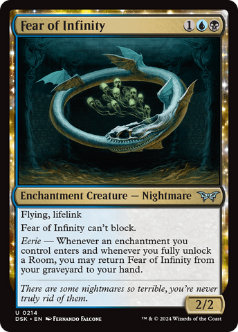 Fear of Infinity (DSK-214) - Duskmourn: House of Horror: (enchantment)