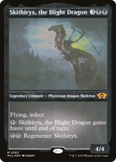 Skithiryx, the Blight Dragon (MUL-082) - Multiverse Legends Foil