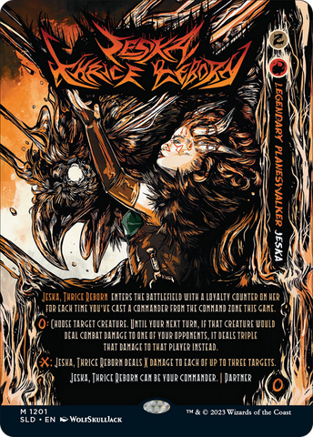 Jeska, Thrice Reborn (SLD-1201) - Secret Lair Drop: (Full Art) (Borderless) Foil
