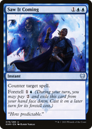 Saw It Coming (KHM-076) - Kaldheim Foil