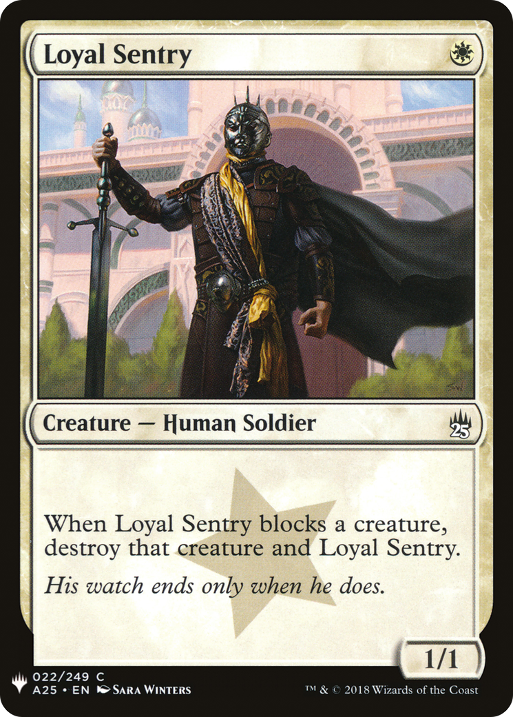 Loyal Sentry (LIST-022) - The List