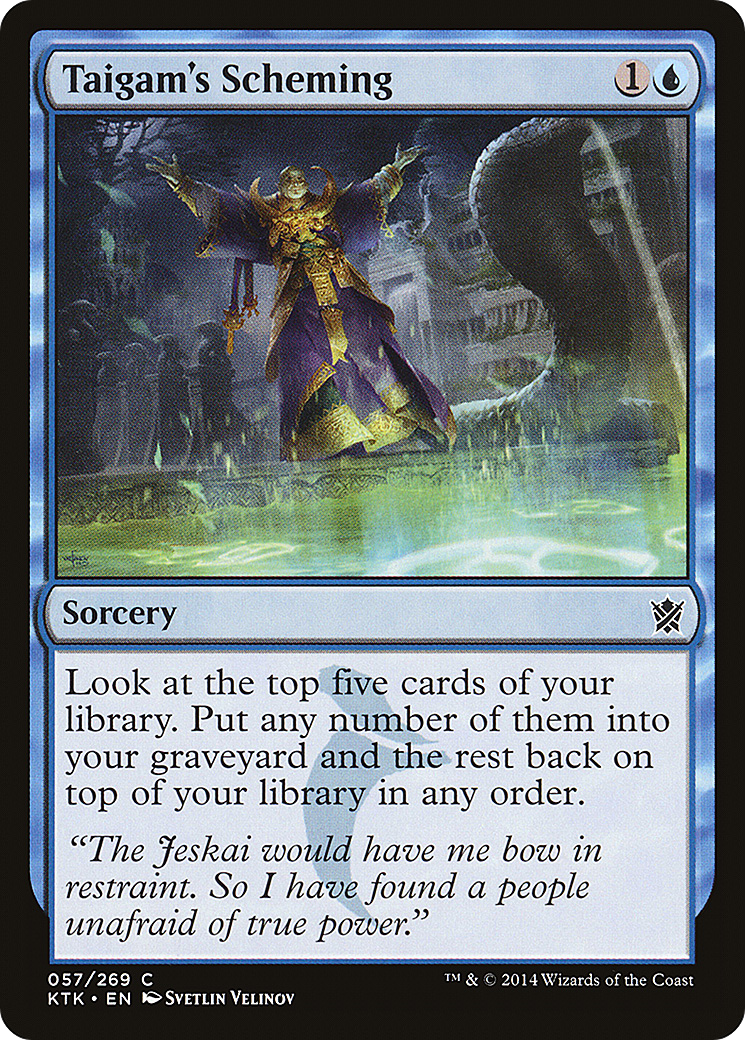 Taigam's Scheming (KTK-057) - Khans of Tarkir