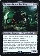 Karumonix, the Rat King (PRE-98S) - Phyrexia: All Will Be One Promos Foil