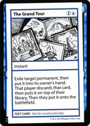 The Grand Tour (No PW Symbol) (CMB1-) - Mystery Booster Playtest Cards 2021