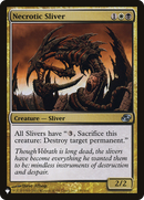 Necrotic Sliver (LIST-PLC-159) - The List