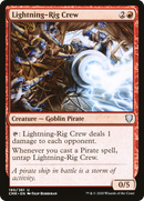 Lightning-Rig Crew (CMR-190) - Commander Legends Foil
